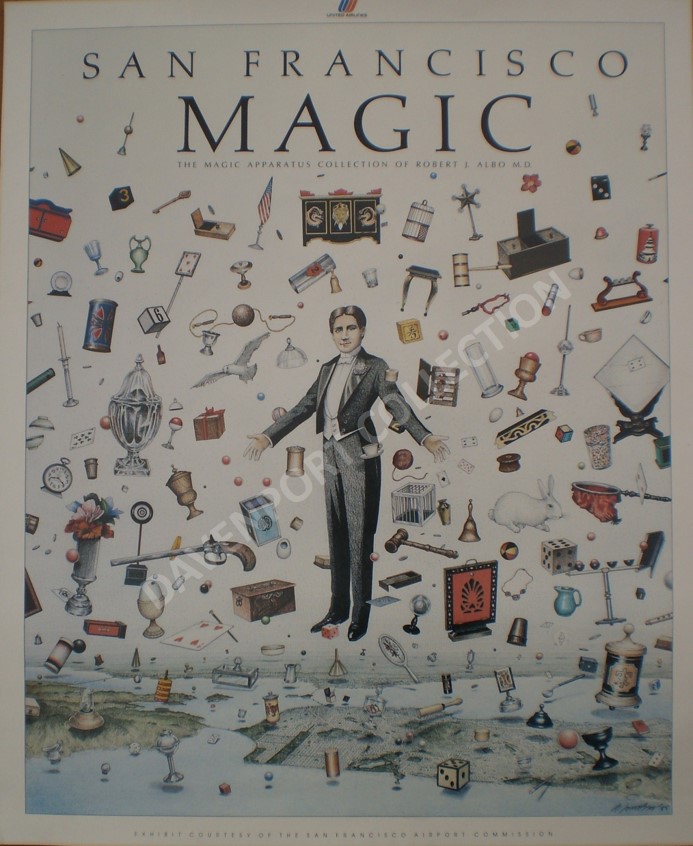 San Francisco Magic, The Magic Apparatus Collection of Robert J Albo MD