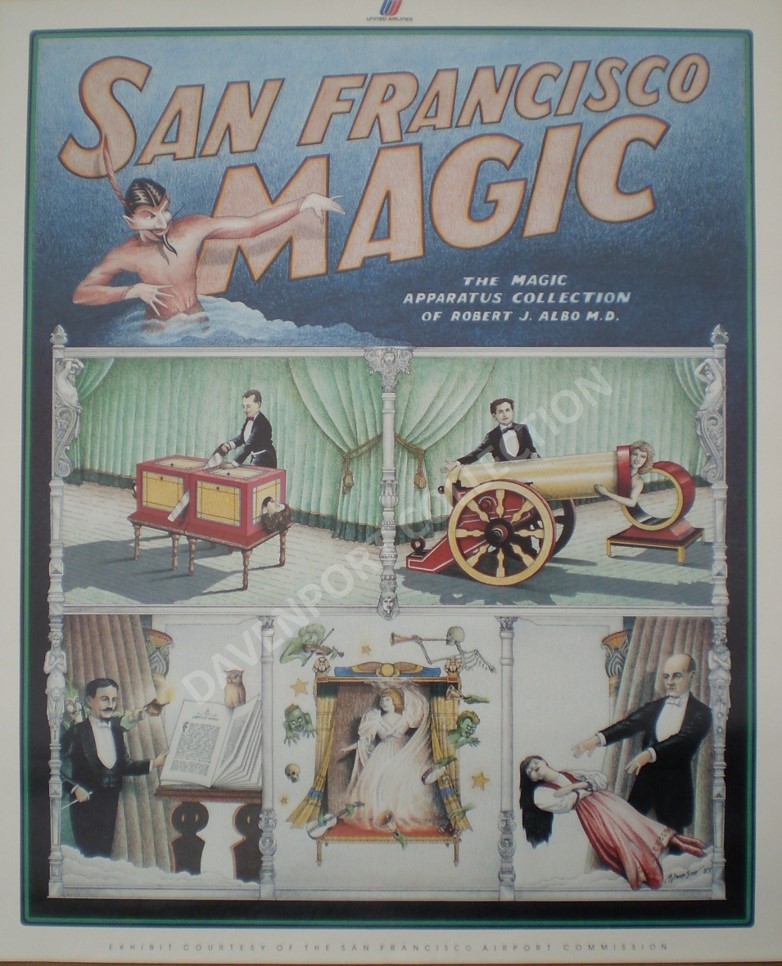 San Francisco Magic, The Magic Apparatus Collection of Robert J Albo MD