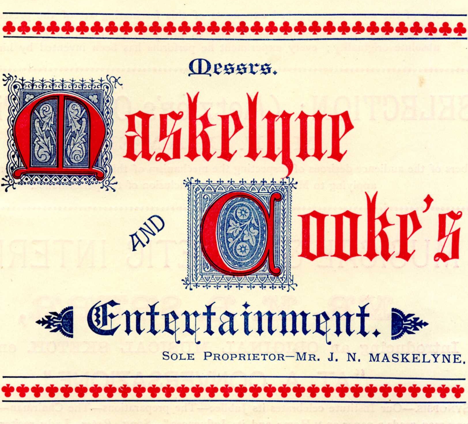 Maskelyne and Cooke’s 1870 claim to be the Royal Illusionists