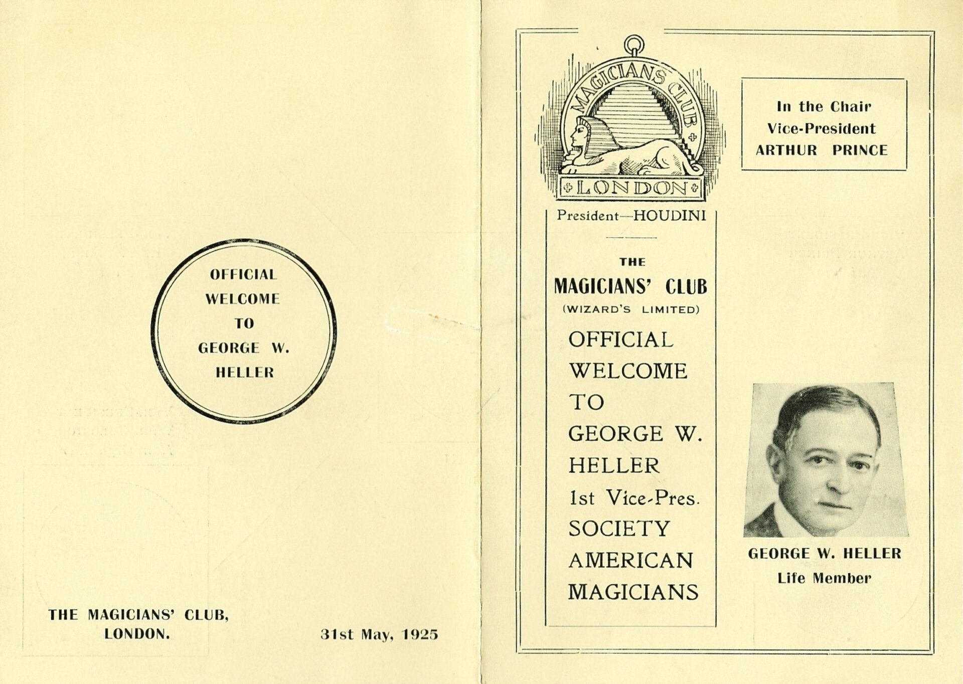 The Magicians’ Club Official Welcome to George W. Heller. 31 May 1925