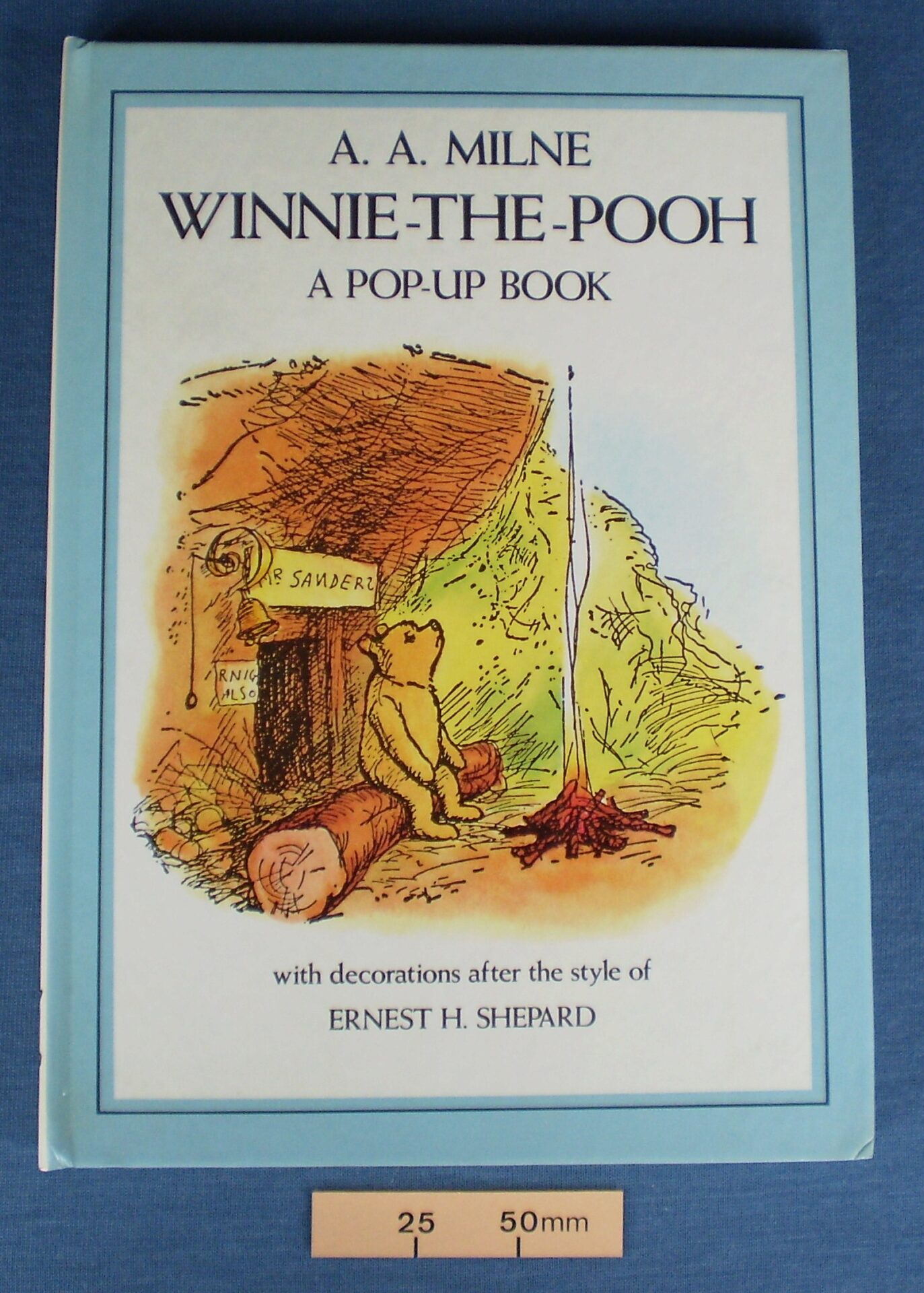 Pop-up book: ‘Winnie-The-Pooh’, paper engineering by Keith Moseley