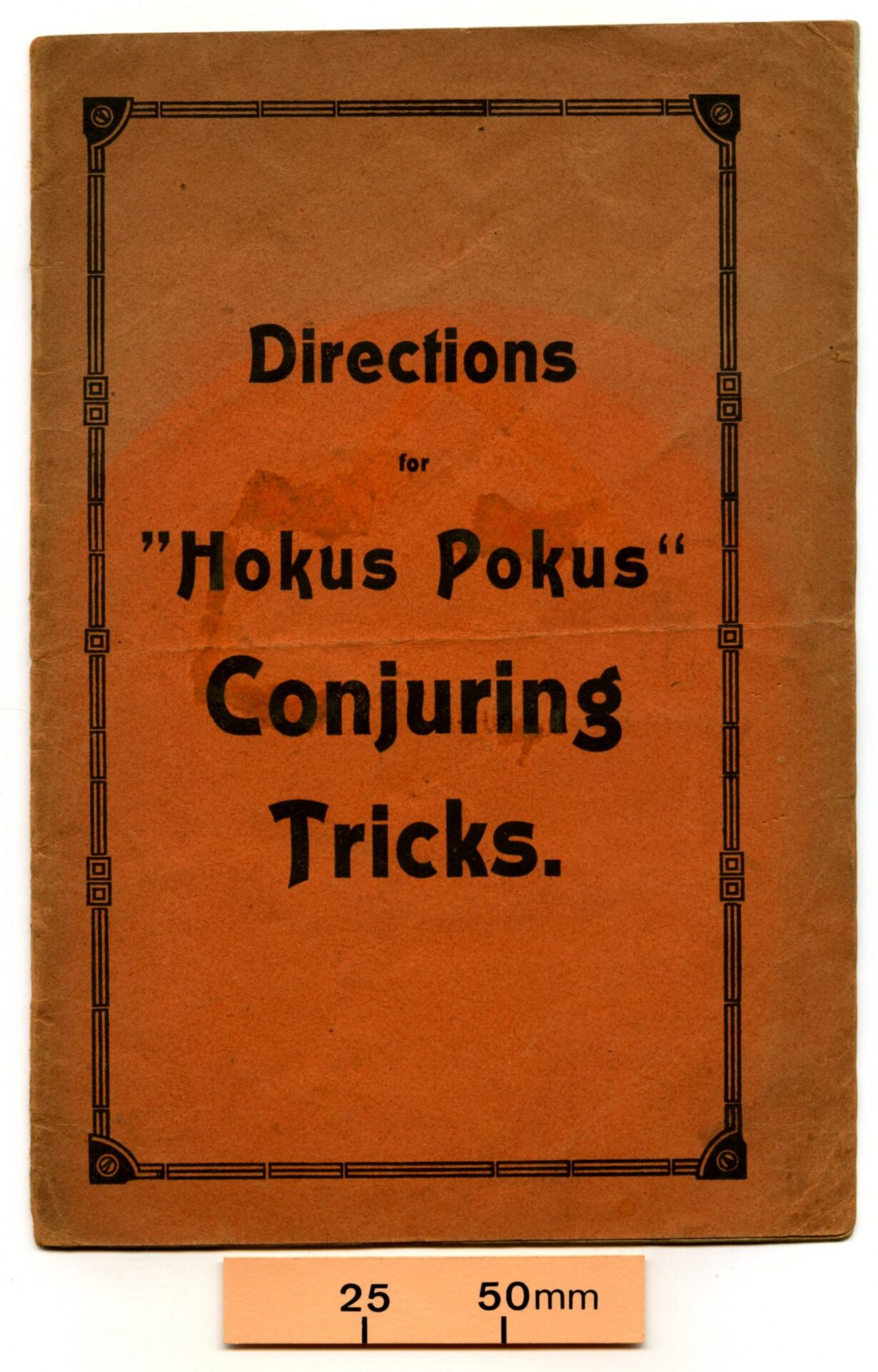 Directions for “Hokus Pokus” Conjuring Tricks. J.W. Spear & Sons, Nuremburg