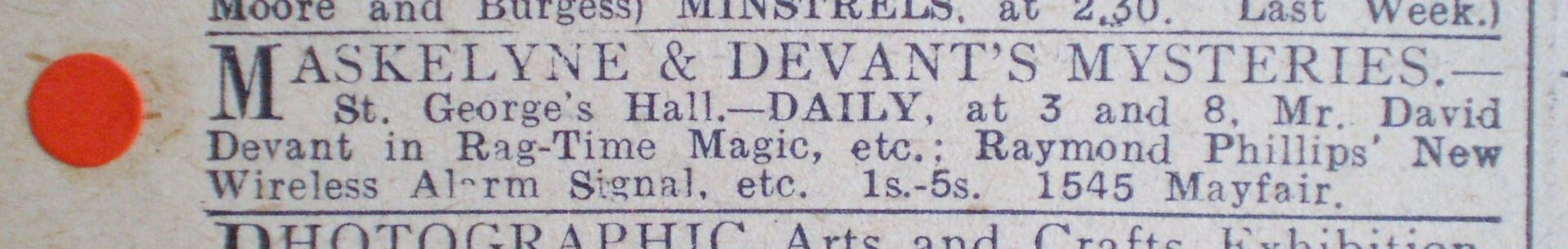 ‘The Daily Mirror’ with an advertisement for Maskelyne & Devant’s Mysteries at St. George’s Hall