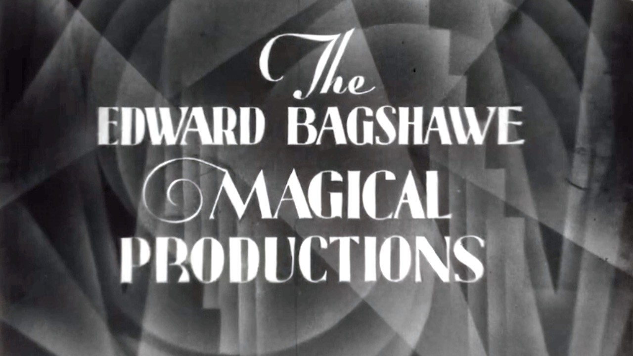 The Edward Bagshawe Magical Productions film