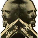 Folding stand up card advertising Dante at the Morosco Theatre